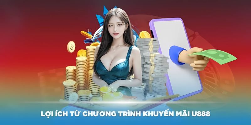 Giới thiệu về chương trình khuyến mãi U888